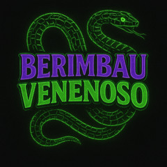 BERIMBAU VENENOSO - MC RENATINHO FALCÃO & MC PL ALVES (DJ NEKINE)
