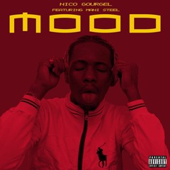 Mood (Feat Mani Steel)