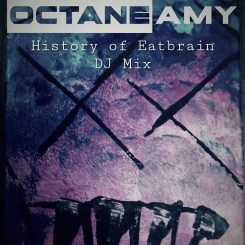 History of Eatbrain DJ Mix