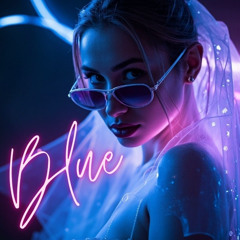 Blue (Digital Dream) - Dhelick