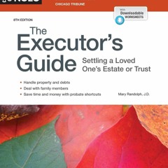 Ebook (download) Executor's Guide, The: Settling a Loved One's Estate or Trust unlimited