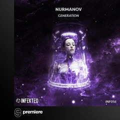 Premiere: Nurmanov (UA) - Devils & Angels - Infekted Records