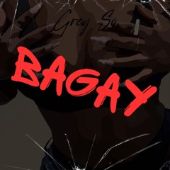 Greg So - BAGAY