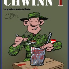 [Ebook] 📖 Soldat CHWINN: Les premières années de CHWINN (French Edition) Pdf Ebook