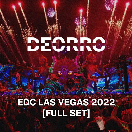 Stream Deorro EDC Vegas 22 by ogod09 Listen online for free on SoundCloud