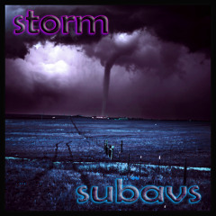 subavs - Storm [Original Mix]