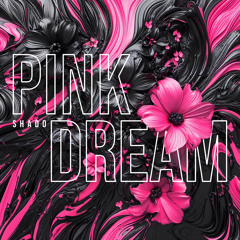 pink dream