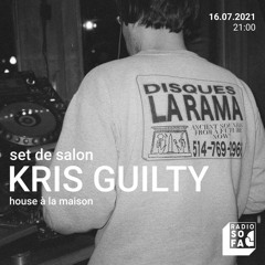 16.07.21 - Set de salon - Kris Guilty