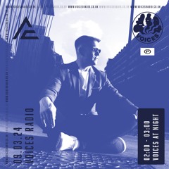 Voices At Night 09.03.24