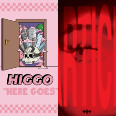 Here Goes x Eyes On Me (Particle Remix) / Higgo & Rova