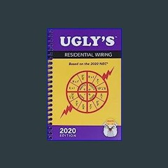 Read^^ 📖 Ugly’s Residential Wiring, 2020 Edition [R.A.R]