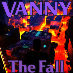 The Fall - Vanny
