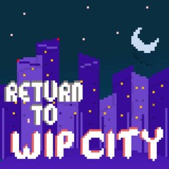 Witch Hut - Return to WIP City