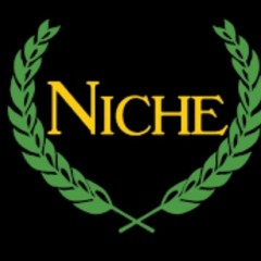 Niche:It's all about the money
