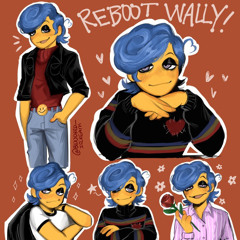 Reboot Wally AU Lore audio