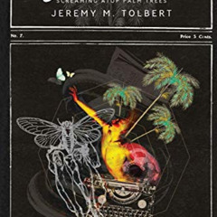 [DOWNLOAD] PDF 📪 Tragedies About Sin: Screaming Atop Palm Trees by  Jeremy M Tolbert