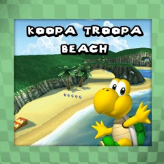 Mario Kart: 64 - Koopa Troopa Beach (Arrangement v2)