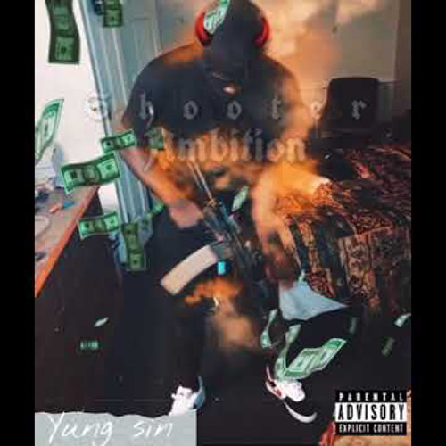 Yung Sinner - Shooter Ambition