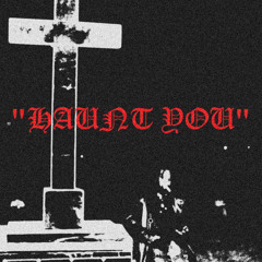 HXUNT YOU [prod. grayskies]