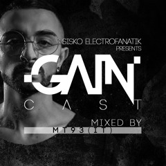 Gaincast 052 - Mixed MT93 (IT) - Live at La Carpa Mar Del Plata (AR)