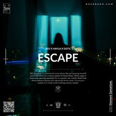 KX5, Hayla - Escape (DOTX Remix)