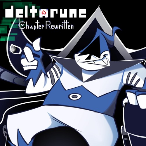 Deltarune - Chapter Rewritten: Qing [Scrapped]