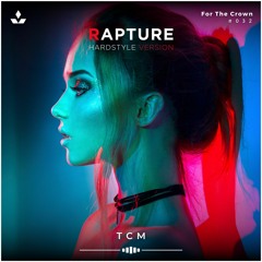 TCM - Rapture (Hardstyle Version)[Free Download]