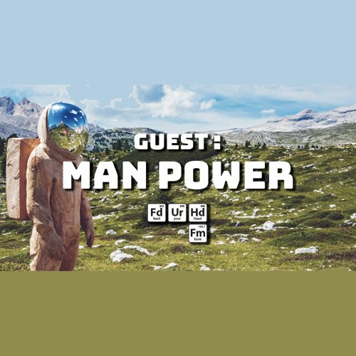 Man Power - Mix For Feed Your Head 02/05/20