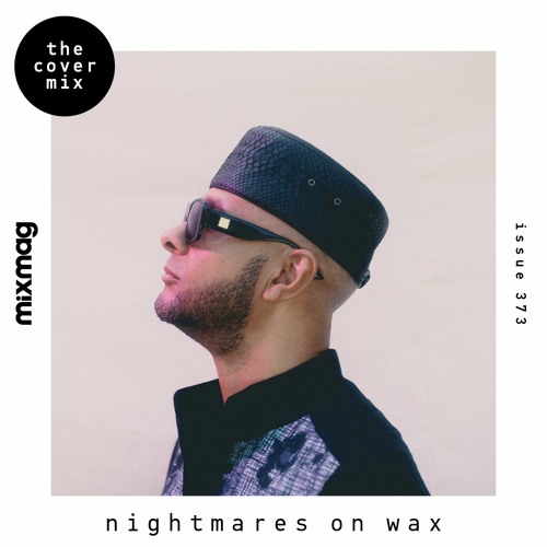 The Cover Mix: Nightmares On Wax