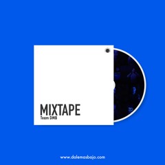 MixTape Team DMB 2020  /  www.dalemasbajo.com