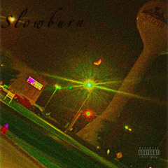 SlowBurn
