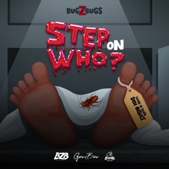 STEP ON WHO? (Prod. GusBus) [BRAM 2024]