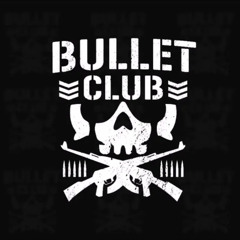 Bullet Club Theme - Shot Em