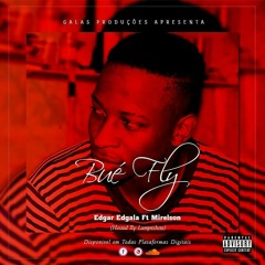 Edgar Edgala - Bwé Flay feat Mirelson (Hosted by Lampeshote).mp3