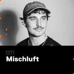 Glitch Podcast 071 / Mischluft