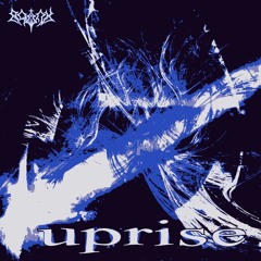 UPRISE [FREE]