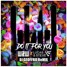 W & W x LUCAS & STEVE "DO IT FOR YOU (DJ GEOFFRO ReMIX)"