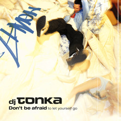 Don't Be Afraid (To Let Yourself Go) (Spring Break Instrumental)