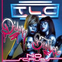 TLC - No Scrubs (Didak Bootleg)Free Download