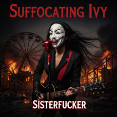 SUFFOCATING IVY -X- I Never Fold