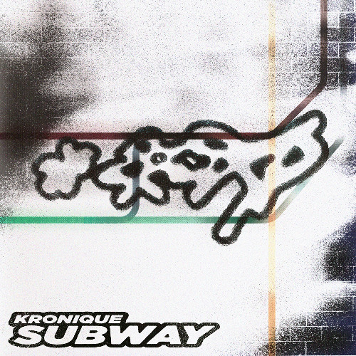 Kronique - Subway (Original Mix)