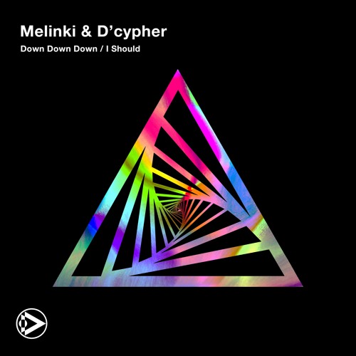 Melinki & D'Cypher - I Should