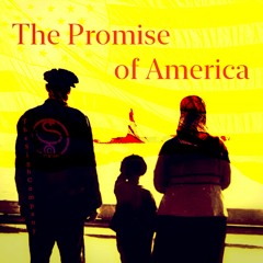 The Promise Of America