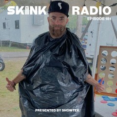 SKINK Radio 181 Presented By Showtek