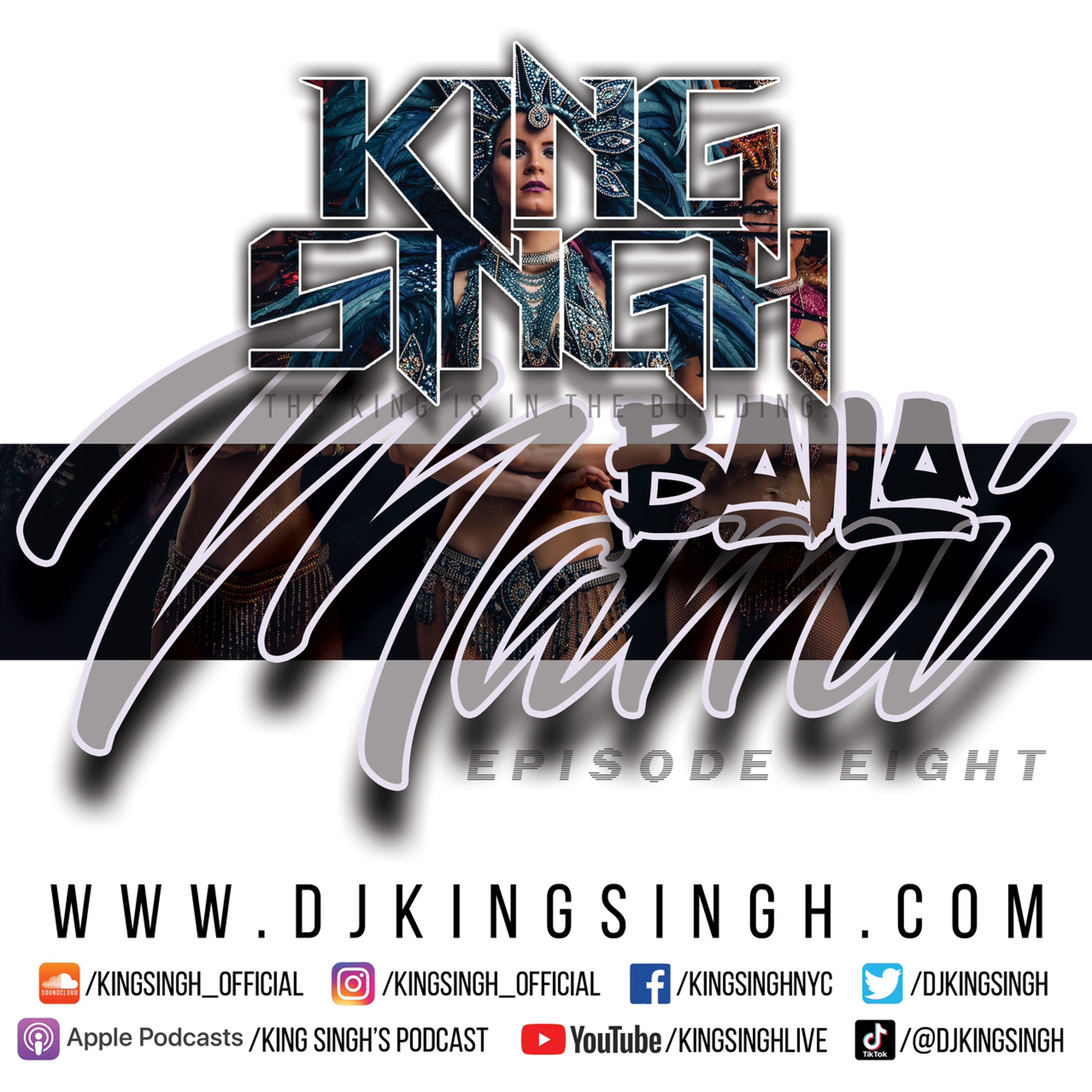 Baila Mami ep.08 | The King is in the Building. episode artwork
