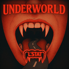 Underworld (UNRELEASED)