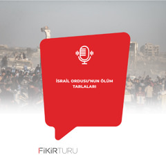 İsrail Ordusu’nun ölüm tarlaları