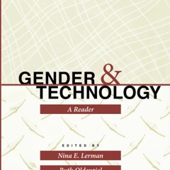 [READ] Gender and Technology: A Reader