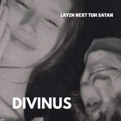 Layin Next Tuh Satan