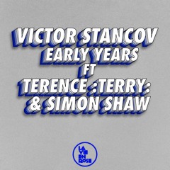 Premiere: Victor Stancov - Early Years [LVR36]
